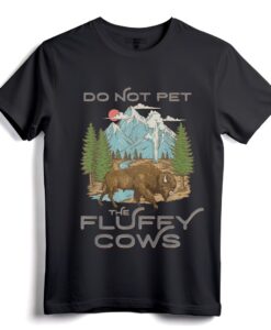 Lustiges T-Shirt für Bison-Liebhaber im Yellowstone-Nationalpark im Vintage-Look  Do Not Pet The Fluffy Cows-T-Shirt für Wanderer und Camper